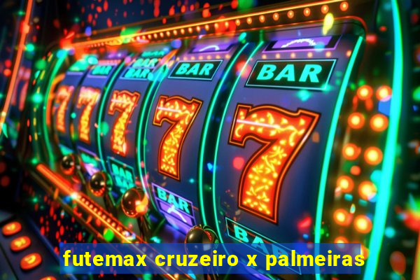 futemax cruzeiro x palmeiras